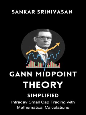 cover image of Gann Mid Point Theory